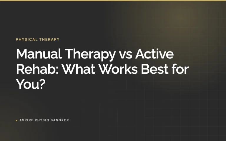 Manual Therapy vs Active Rehab: What Works Best for You?