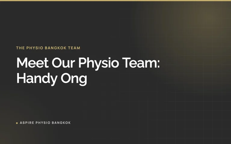 Meet Our Physio Team: Handy Ong