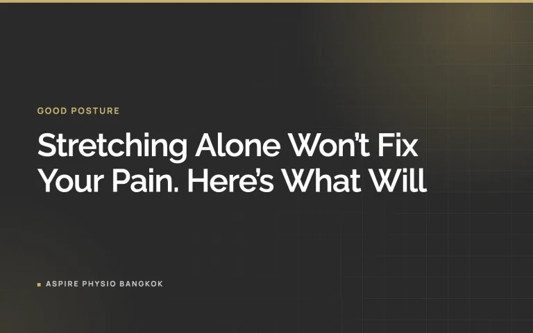 Stretching Alone Won’t Fix Your Pain. Here’s What Will