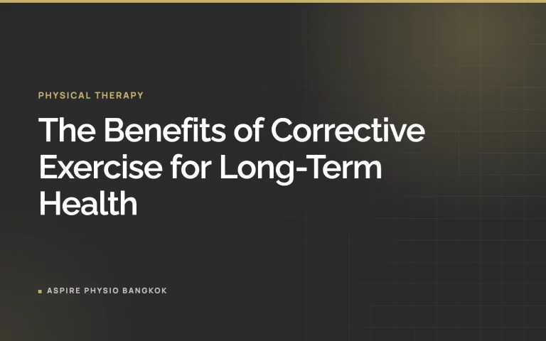 The Benefits of Corrective Exercise for Long-Term Health
